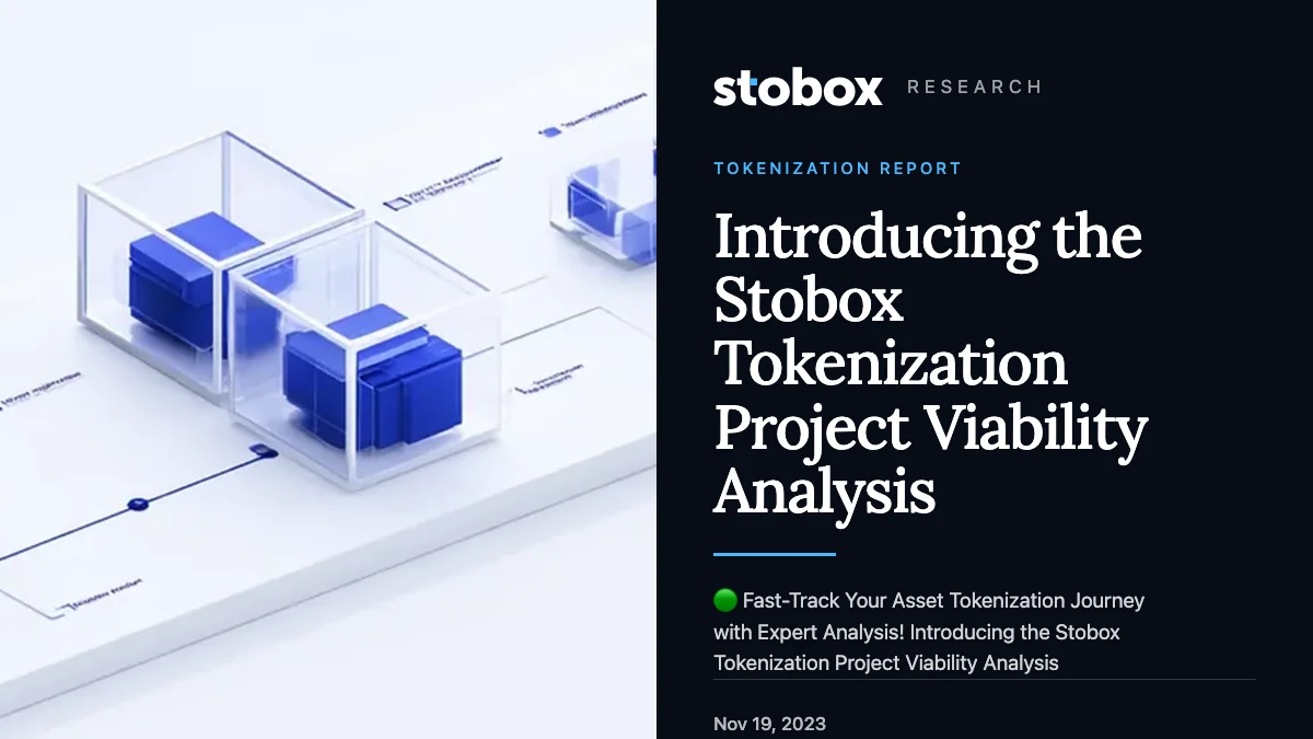 Introducing the Stobox Tokenization  Project Viability Analysis