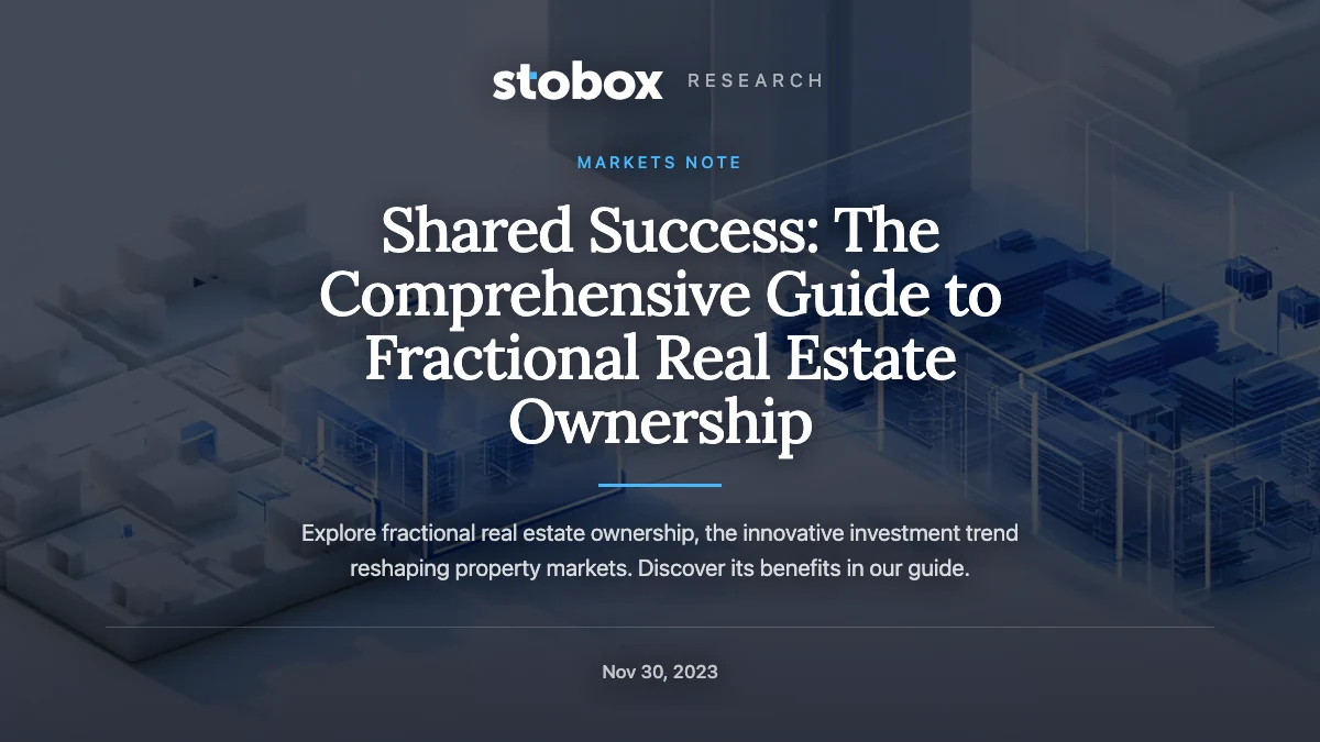 Shared Success: The Comprehensive Guide to Fractional Real Estate Ownership