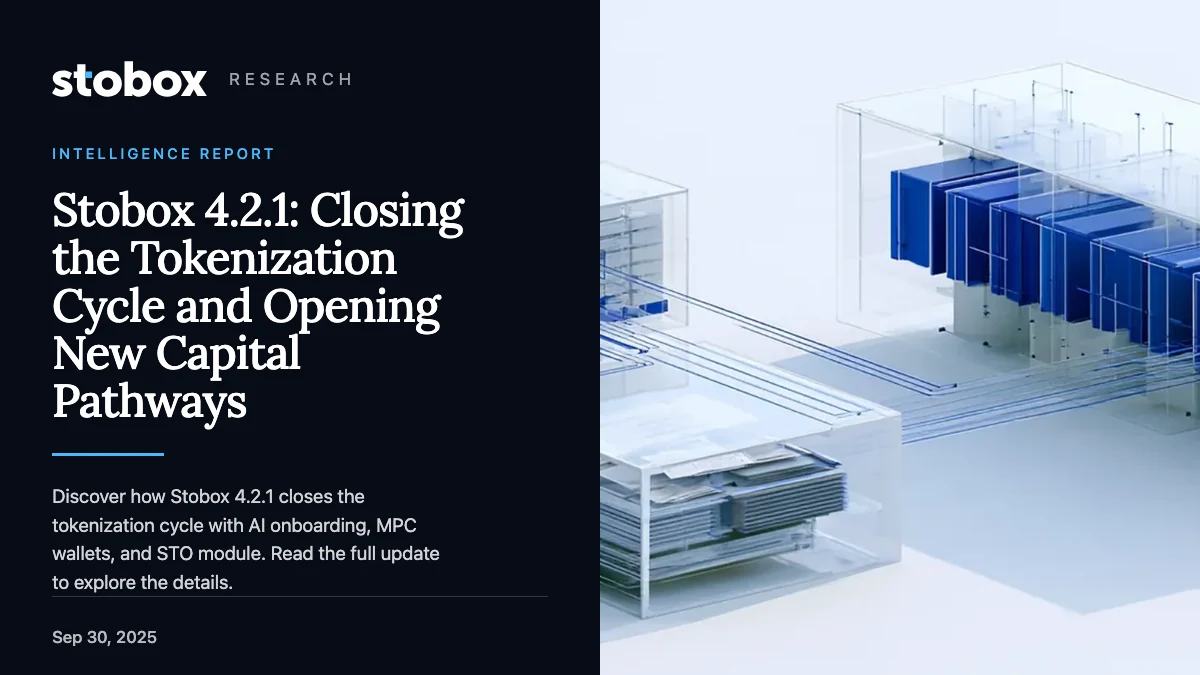Stobox 4.2.1: Closing the Tokenization Cycle and Opening New Capital Pathways
