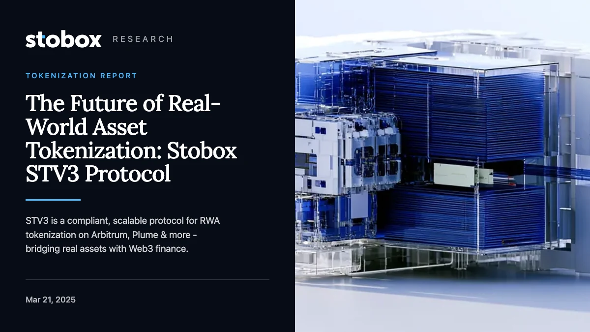 The Future of Real-World Asset Tokenization: Stobox STV3 Protocol